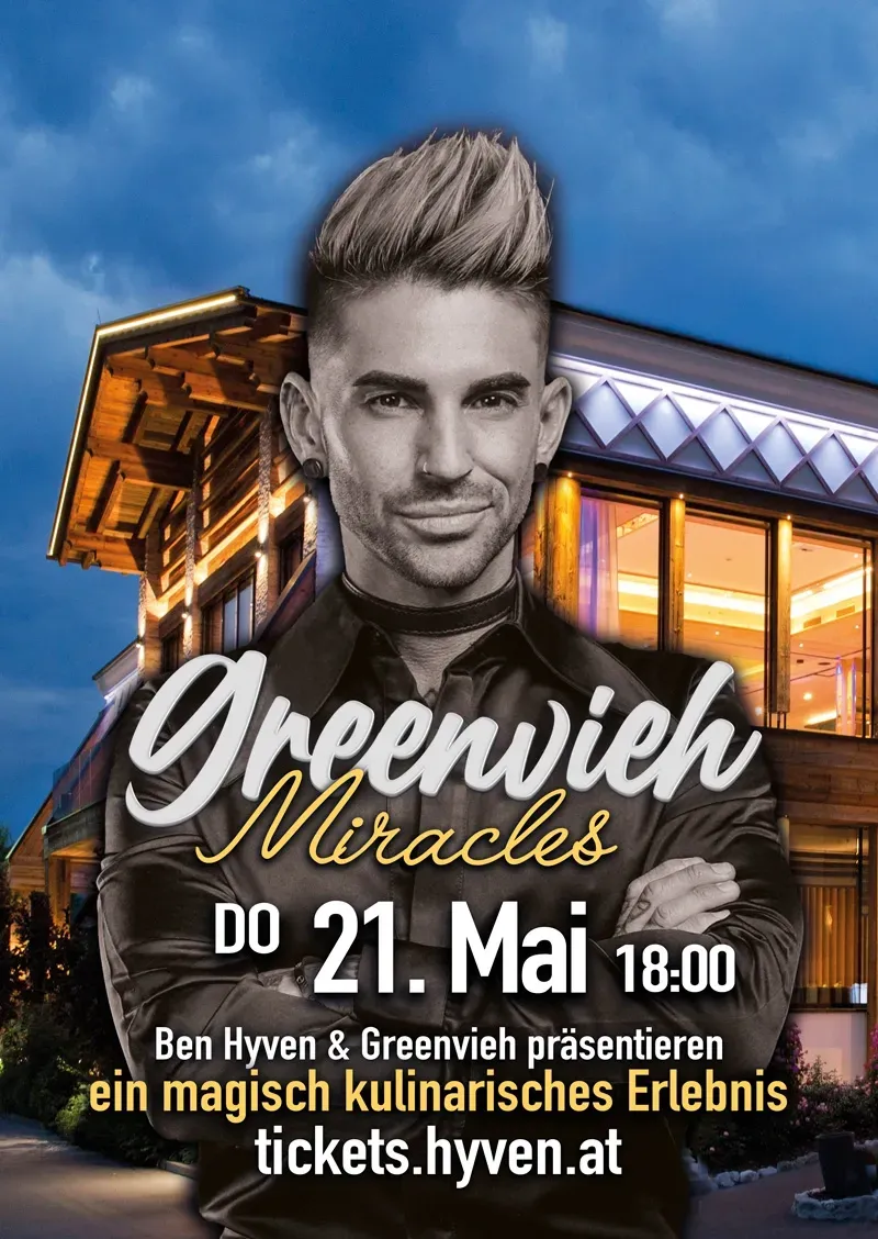 Greenvieh Miracles mit Ben Hyven